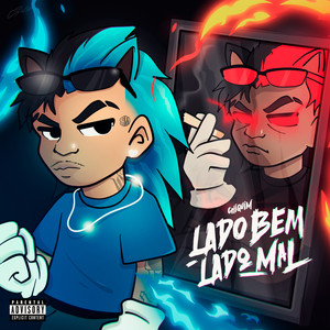 Lado Bem, Lado Mal (Explicit)