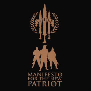 Manifesto For The New Patriot