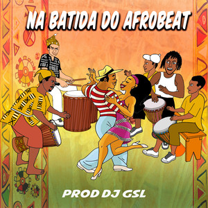 Na Batida do Afrobeat (Explicit)