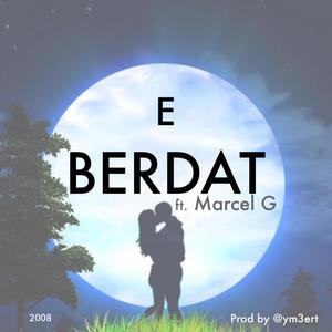 E Berdat (feat. Marcel G)