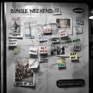 Bungle Weekend III (Class of '23) [Explicit]