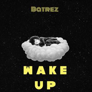 Wake Up (Explicit)