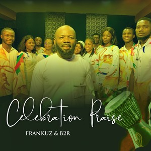 Celebration Praise