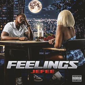 Feelings (Explicit)