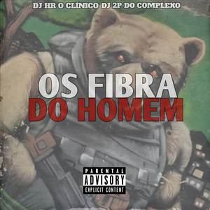 OS FIBRA DO HOMEM VS TROPA DO MARRETA (Explicit)