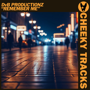 Remember Me (Extended Mix)