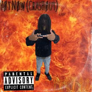 Høt Nøw(CrasHøut) (Explicit)