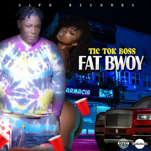 Fat Bwoy (Explicit)