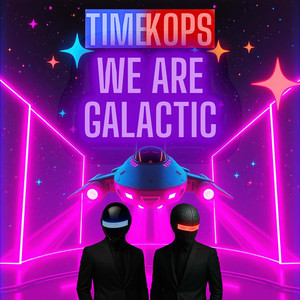We Are Galactic