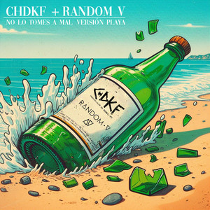 No Lo Tomes a Mal (No Me Toques Ando Chido) (Versión Playa|Explicit)