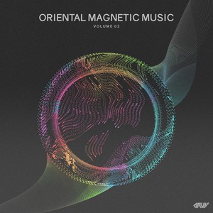 Oriental Magnetic Music, Vol.02