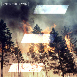 Until the Dawn