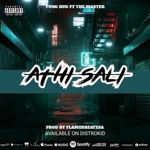 Athi Sali (feat. The Master) (Explicit)