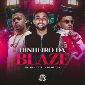 Dinheiro da Blaze (Explicit)