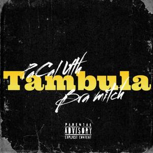 Tambula (feat. Bra Mitch)