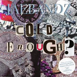 Cold Enough (Explicit)