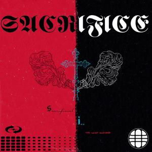 Sacrifice II (Explicit)