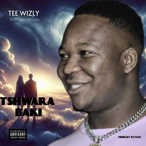 Tshwara baki (Explicit)