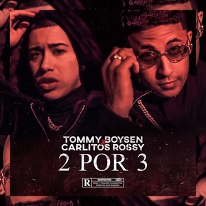 Tommy Boysen - 2 por 3 (Explicit)