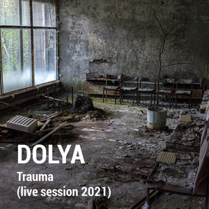 Trauma (Live Session 2021)
