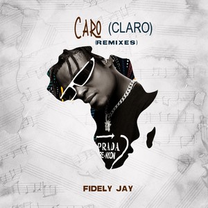 Caro (Claro) (Remixes)