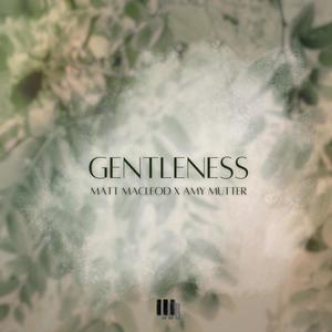 Gentleness