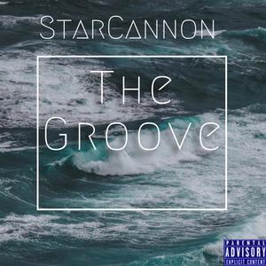 The Groove (Explicit)