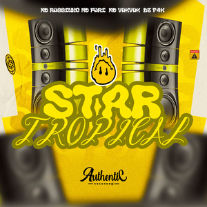 Star Tropical (Explicit)