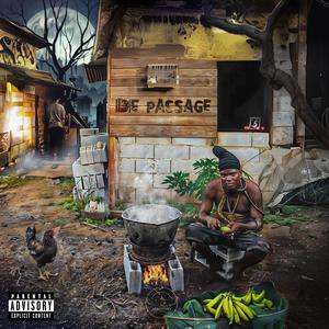 DE PASSAGE (Explicit)