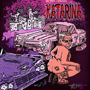 KATARINA (feat. bigcenti) (Explicit)