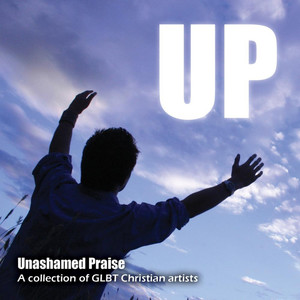 UP (Unashamed Praise)