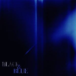 Black & Blue (Explicit)