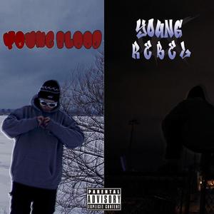 YOUNG BLOOD (Explicit)