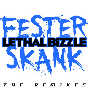 Fester Skank (The Remixes)