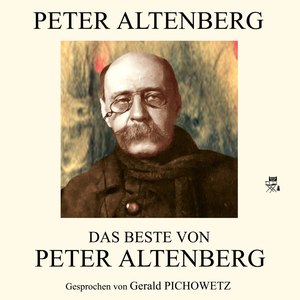 Das Beste von Peter Altenberg