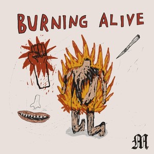 Burning Alive (Explicit)