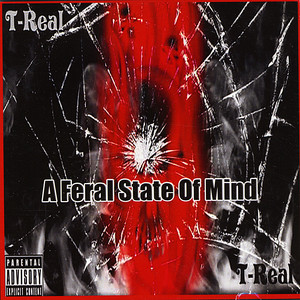 A Feral State of Mind (Explicit)