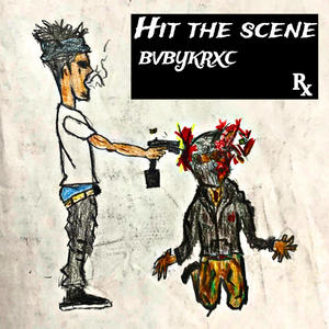 Hit The Sceen (Explicit)