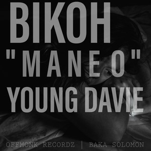 MANE O (feat. YOUNG DAVIE)