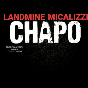 Chapo (Explicit)