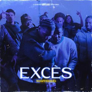 Excès (Explicit)