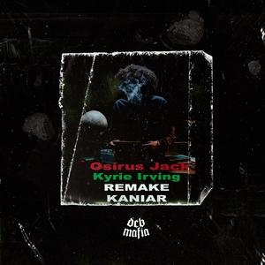 Kyrie Irving (feat. Osirus Jack)