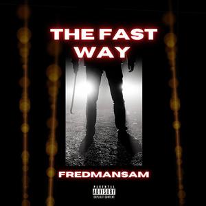 The Fast Way (Explicit)