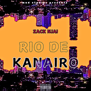 Rio De Kanairo (Explicit)