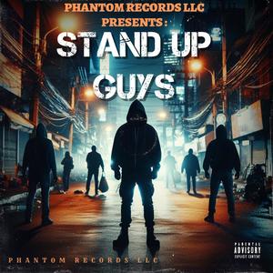 STAND UP GUYS (feat. Pella daGoat, DRACO BIG 60 & BIG STONE) [Explicit]