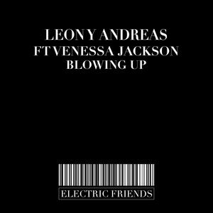 Blowing Up(feat. Venessa Jackson) (Van Drea Remix)