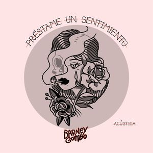 Préstame Un Sentimiento (Acústica)