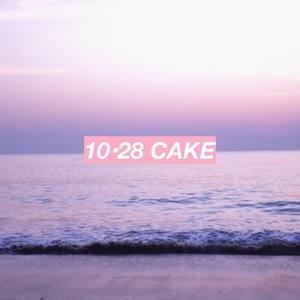 10·28 cake （prod by HZ.MY）