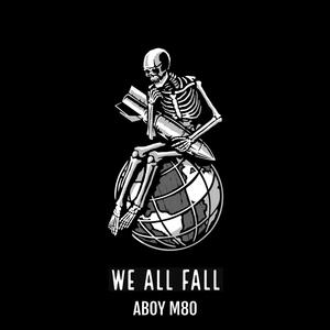 We All Fall