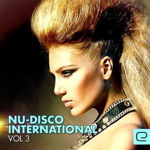 Nu-Disco International, Vol. 3